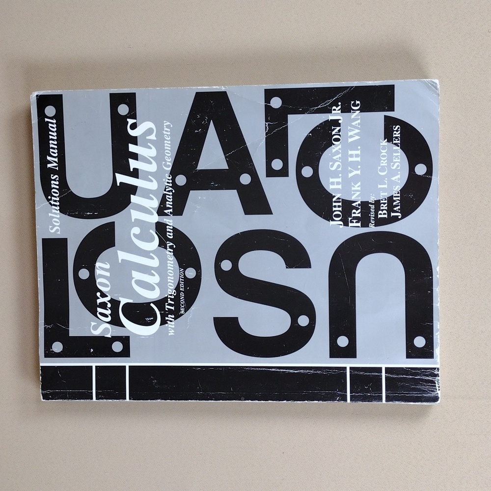 Saxon Calculus Book Solutions Manual 2nd Edition Trigonometry Analytic Geometry